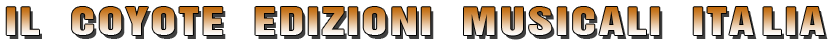 Il Coyote - Edizioni Musicali Italia